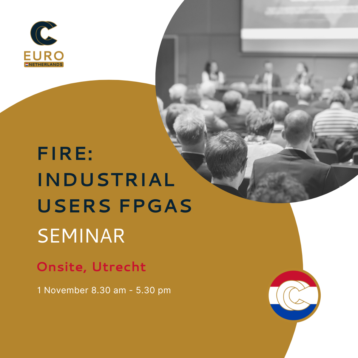 FIRE: Industrial Users FPGAs seminar  (NCC Netherlands